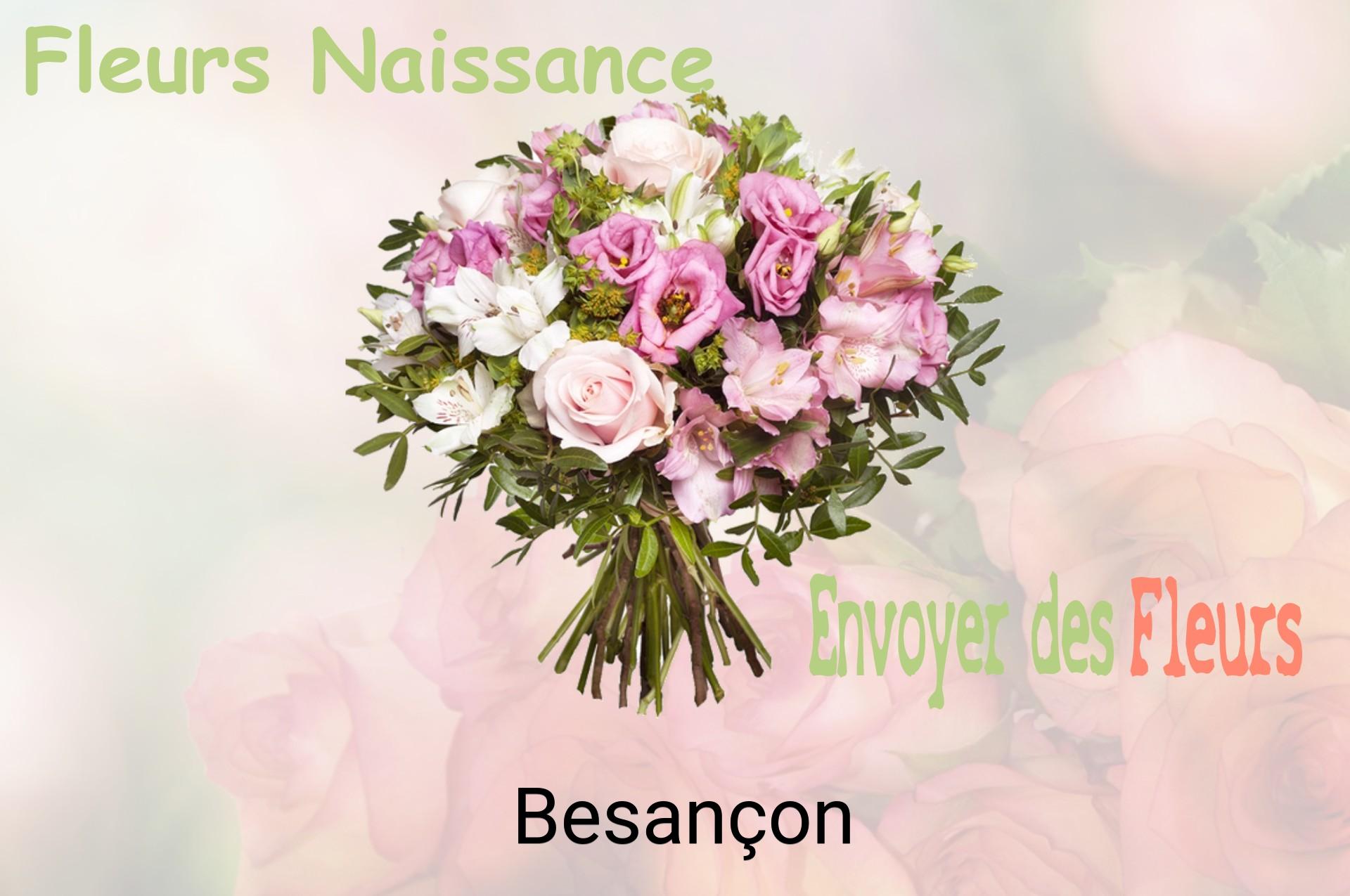Bouquet de fleurs de naissance livré à Besançon